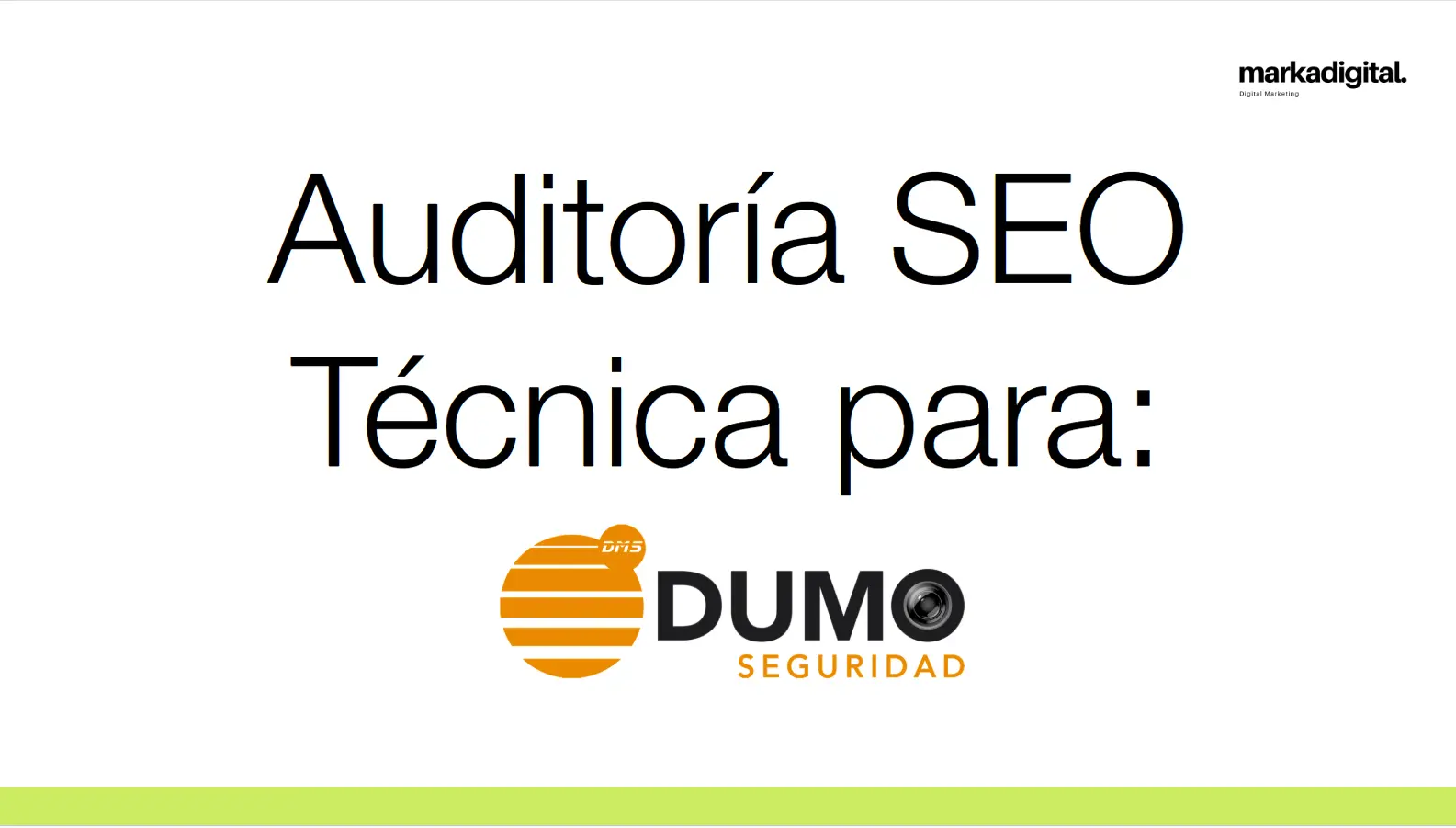 Auditoría técnica de dumo seguridad